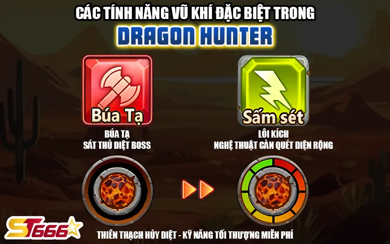 Tính Năng Vũ Khí Đặc Biệt Trong Dragon Hunter